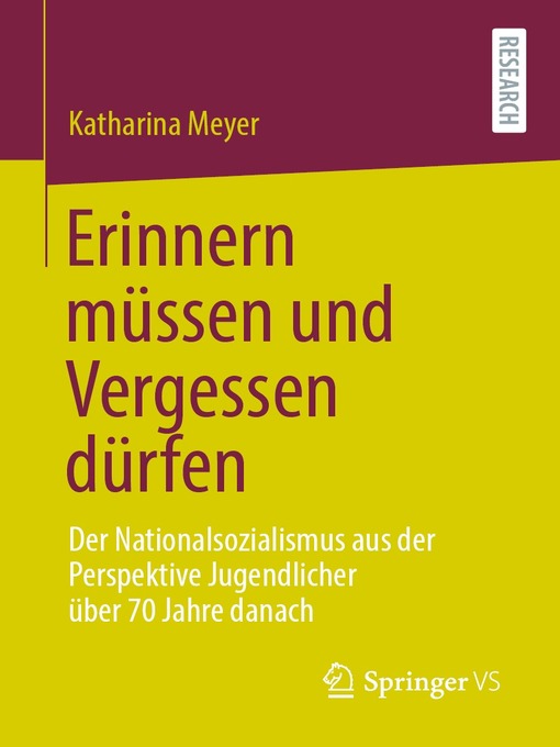 Title details for Erinnern müssen und Vergessen dürfen by Katharina Meyer - Available
